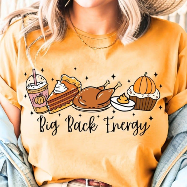 Big back energy thanksgiving food 107785 DTF transfer