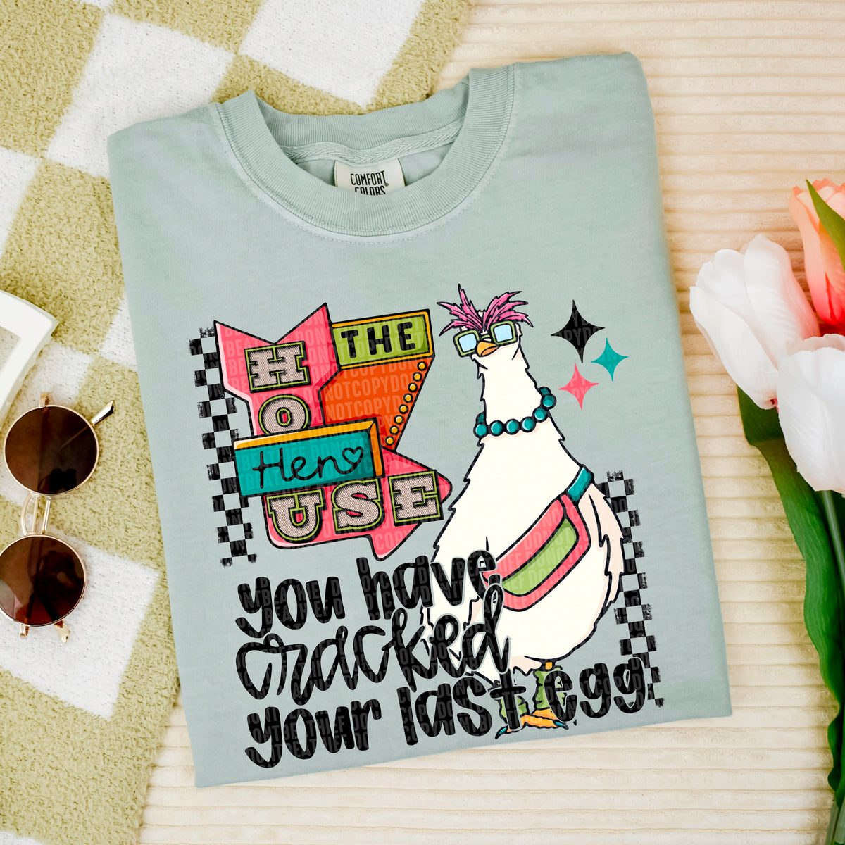 The hen house you cracked your last egg black font (SDD) 96014 DTF transfer