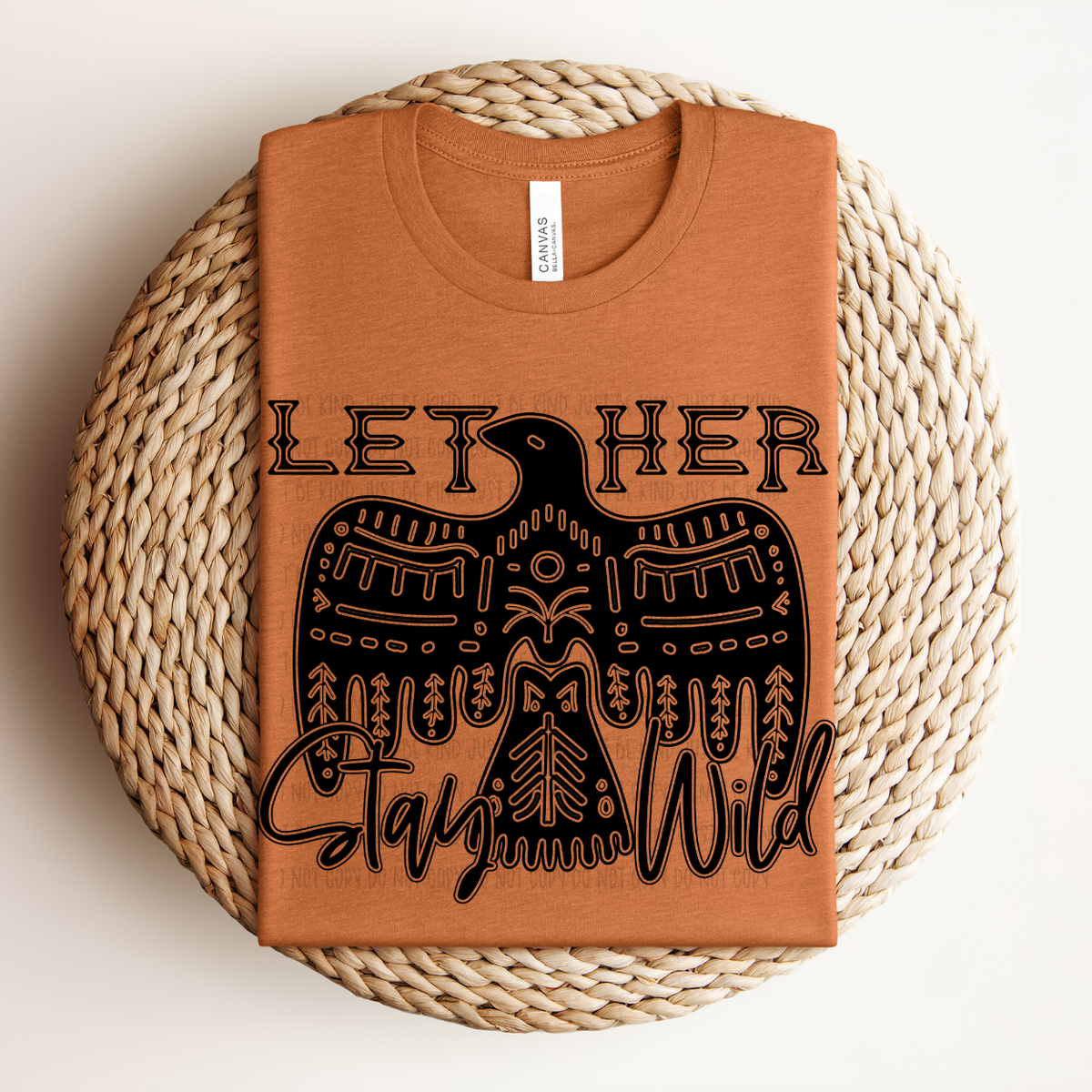 Let Her Stay Wild (Kayndi) 72970 DTF Transfer