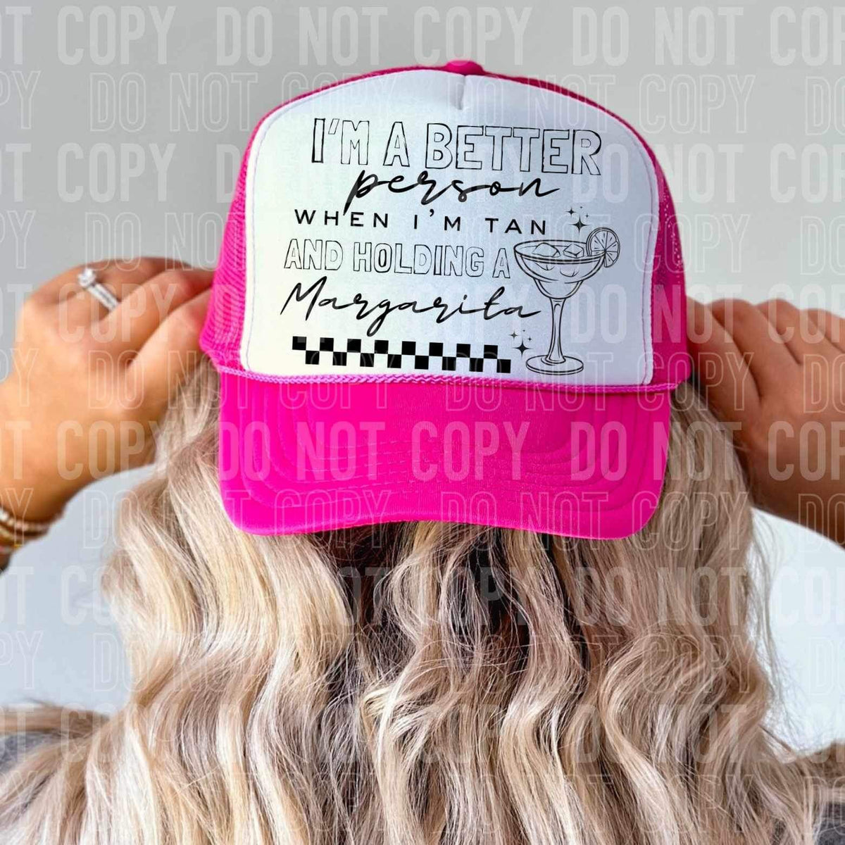 I’m a better person when I’m tan and holding a margarita(SBB) 34395 DTF Transfer