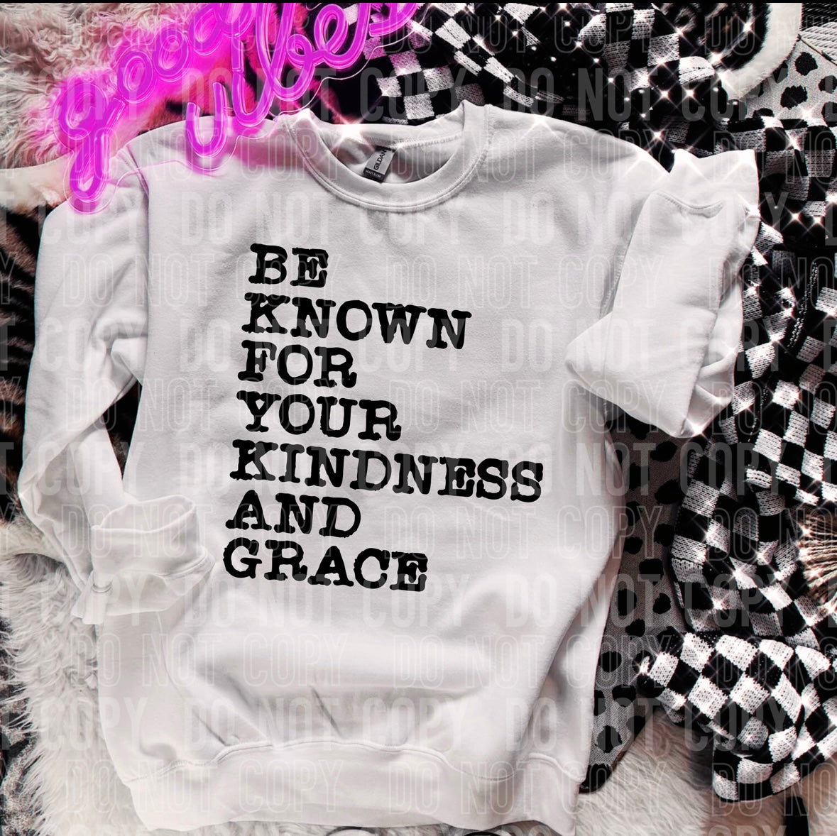 Be known for your kindness and grace 95986 DTF transfer