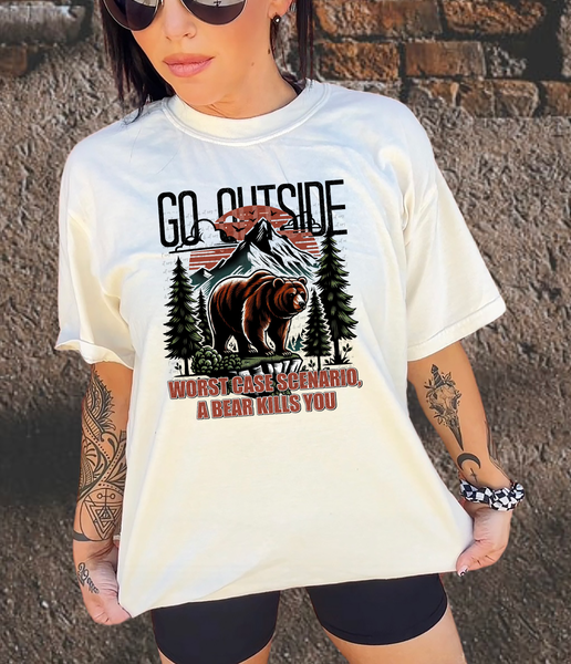 Go outside worst case scenario a bear kills you 30578 DTF transfer