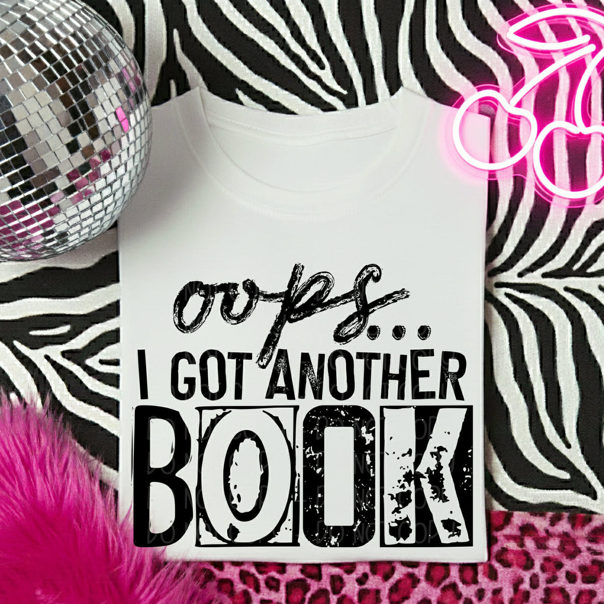 Oops I got another book BLACK (DWS) DTF Transfer