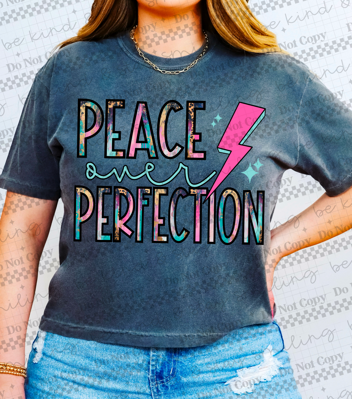 Peace over perfection (CMLD) 100447 DTF transfer
