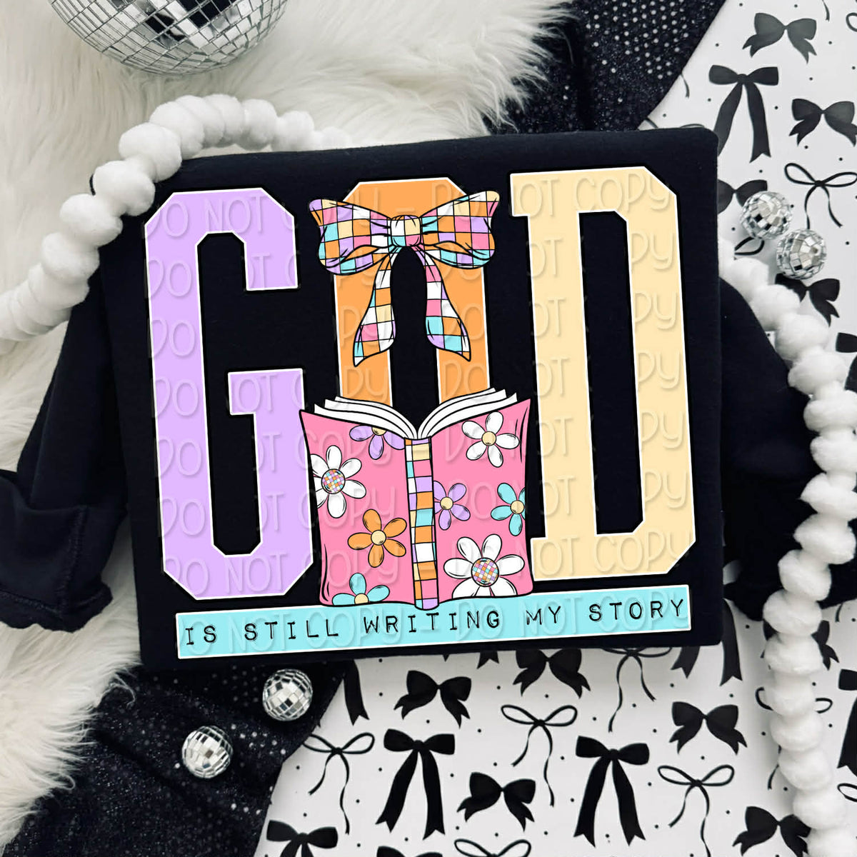 God is still writing my story Tuesday Deal DTF