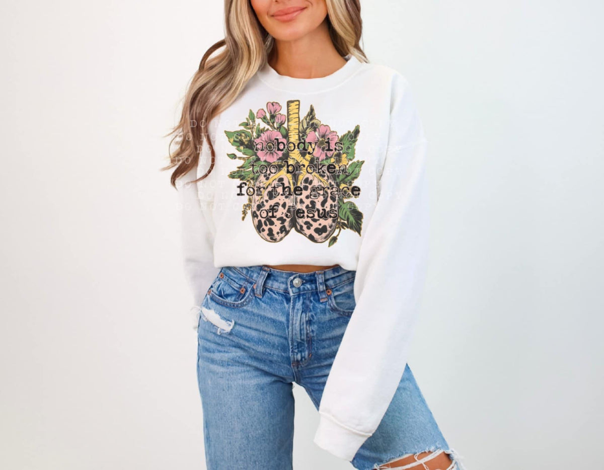 Nobody is too broken for the grace of Jesus (Bellab) 107325 DTF transfer