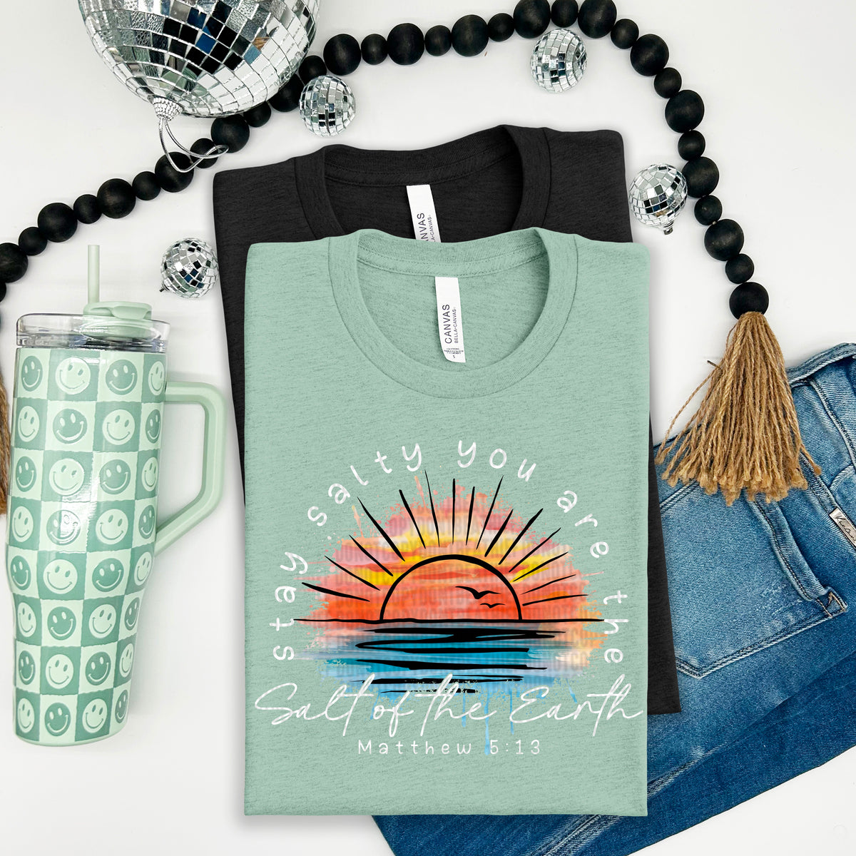 Stay salty you are the salt of the earth white font 100075 DTF transfer