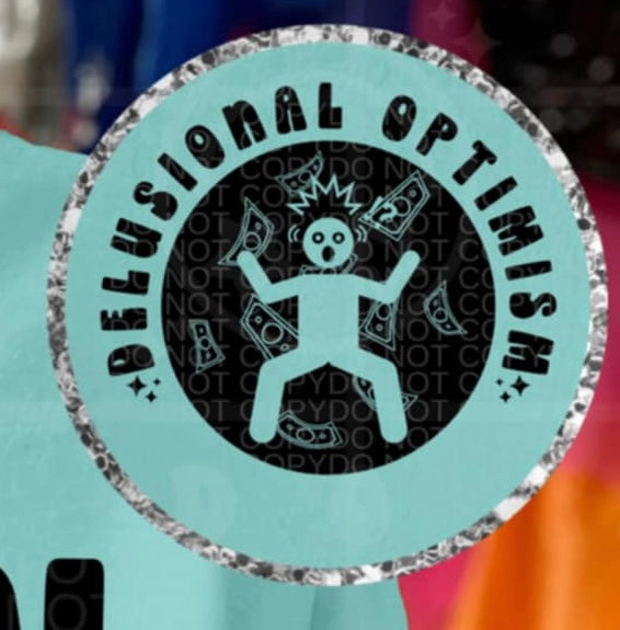 Delusional optimism pocket (HW) 95772 DTF transfer