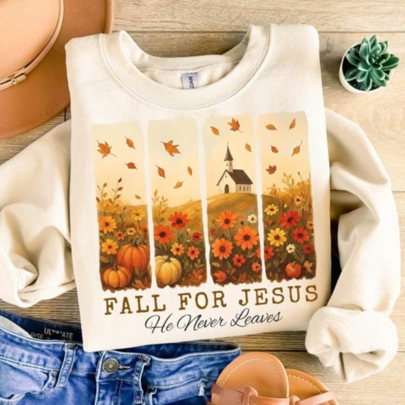 Fall for Jesus he never leaves brushstrokes 107767 DTF transfer