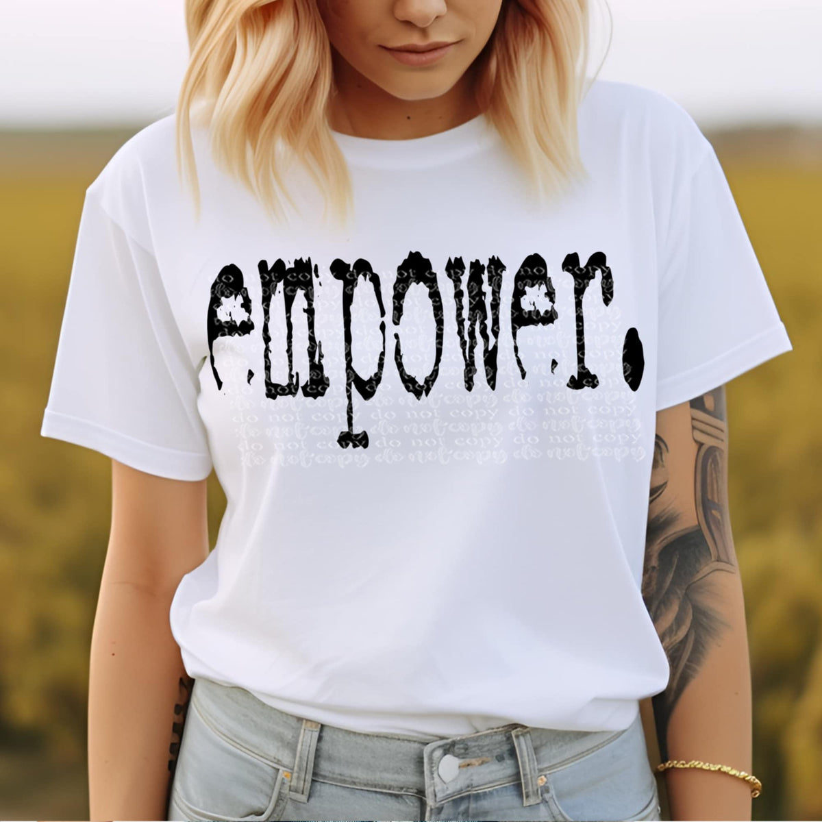 Empower. (TTD) 94807 DTF transfer