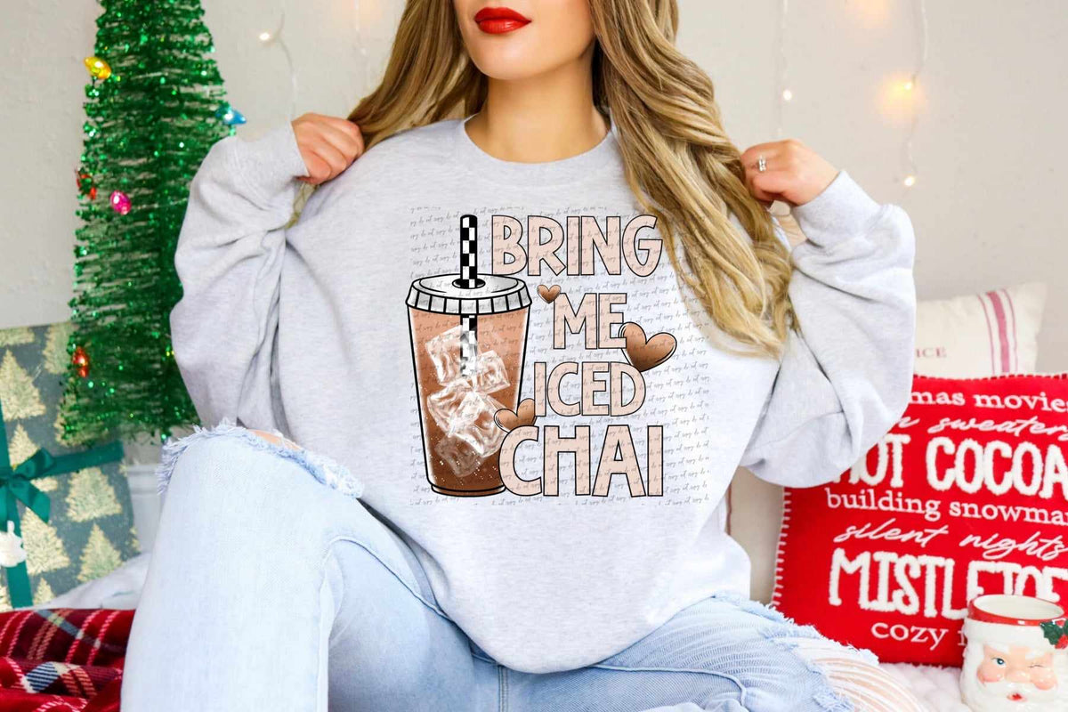 Bring me iced chai 62685 DTF transfer