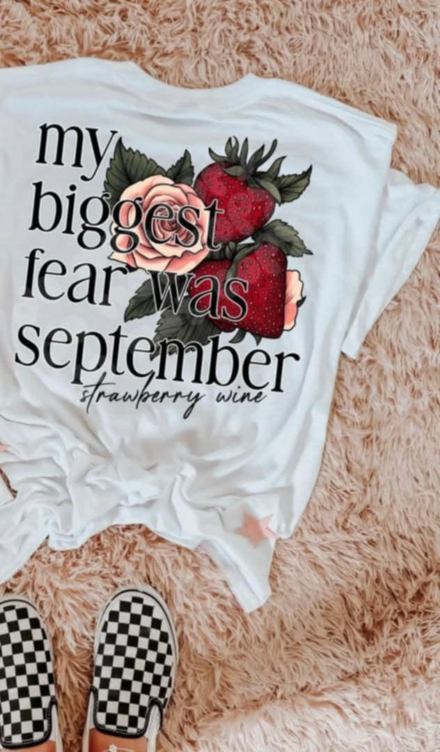 My biggest fear was September (Lyttle) 90051 DTF transfer