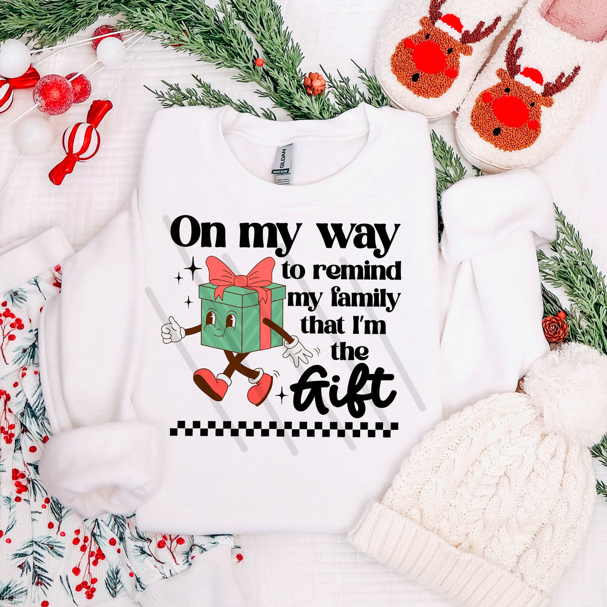 Remind my family I’m the gift (MZ) 113538 DTF Transfer