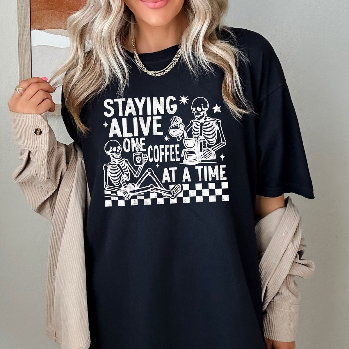Staying Alive One Coffee at a time skeleton WHITE scarlow 110356 DTF transfer