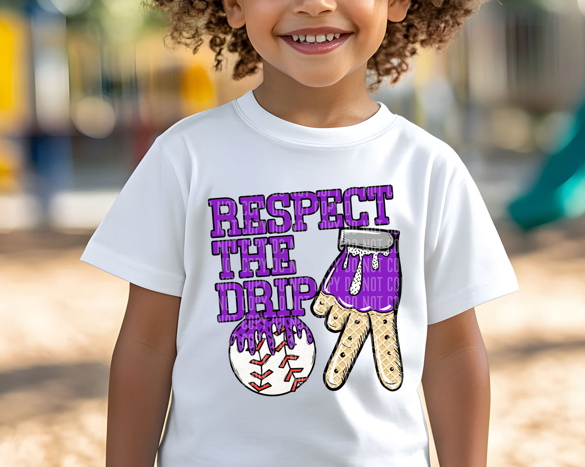 Respect the drip BASEBALL PURPLE (Caplinger)  DTF transfer