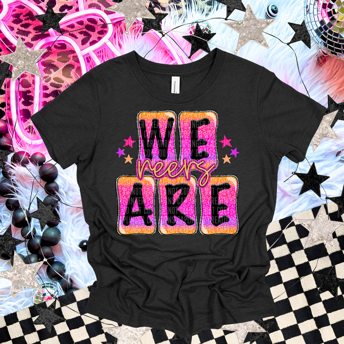 We are neers animal print (Caplinger) DTF transfer