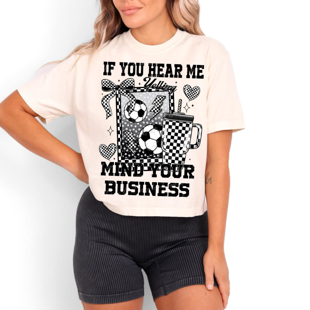 If you hear me mind your business soccer (VIRGO) 90624 DTF transfer