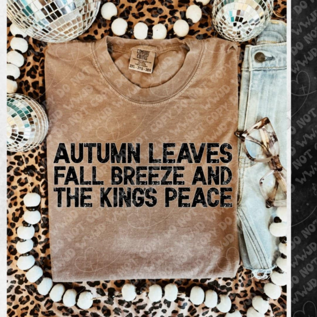 Autumn leaves fall breeze and the kings peace 106131 DTF transfer