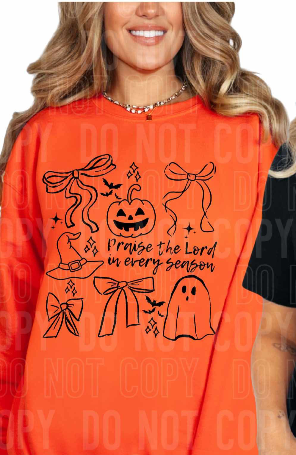 Praise the Lord in every season BLACK Halloween (SBB) DTF transfer