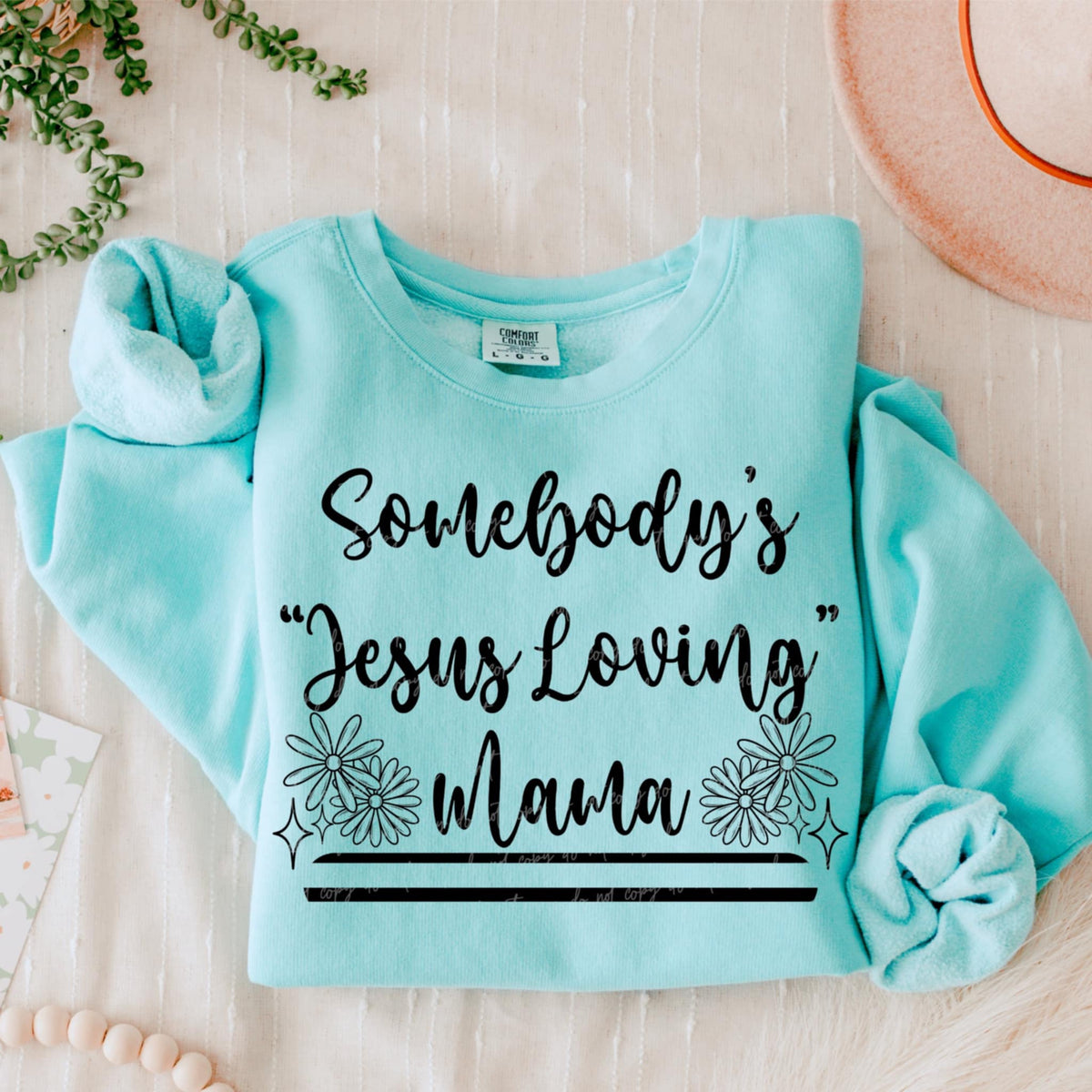 Somebody’s “Jesus loving” mama BLACK (VIRGO) 90731 DTF transfer