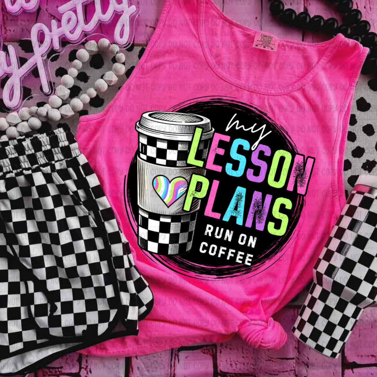 My lesson plans run on coffee 106548 DTF transfer