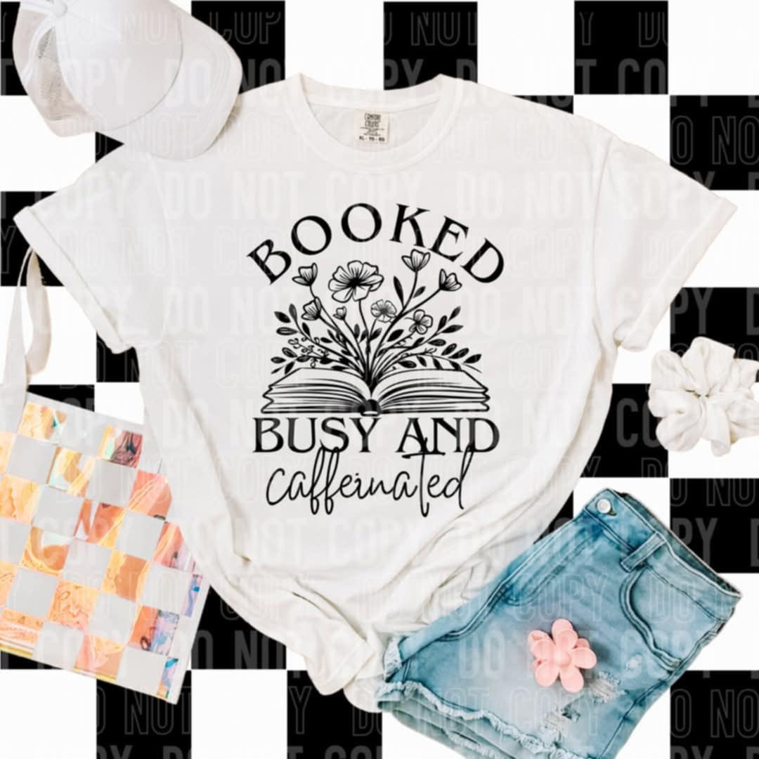 Booked busy and caffeinated (SBB) 94079 DTF transfer