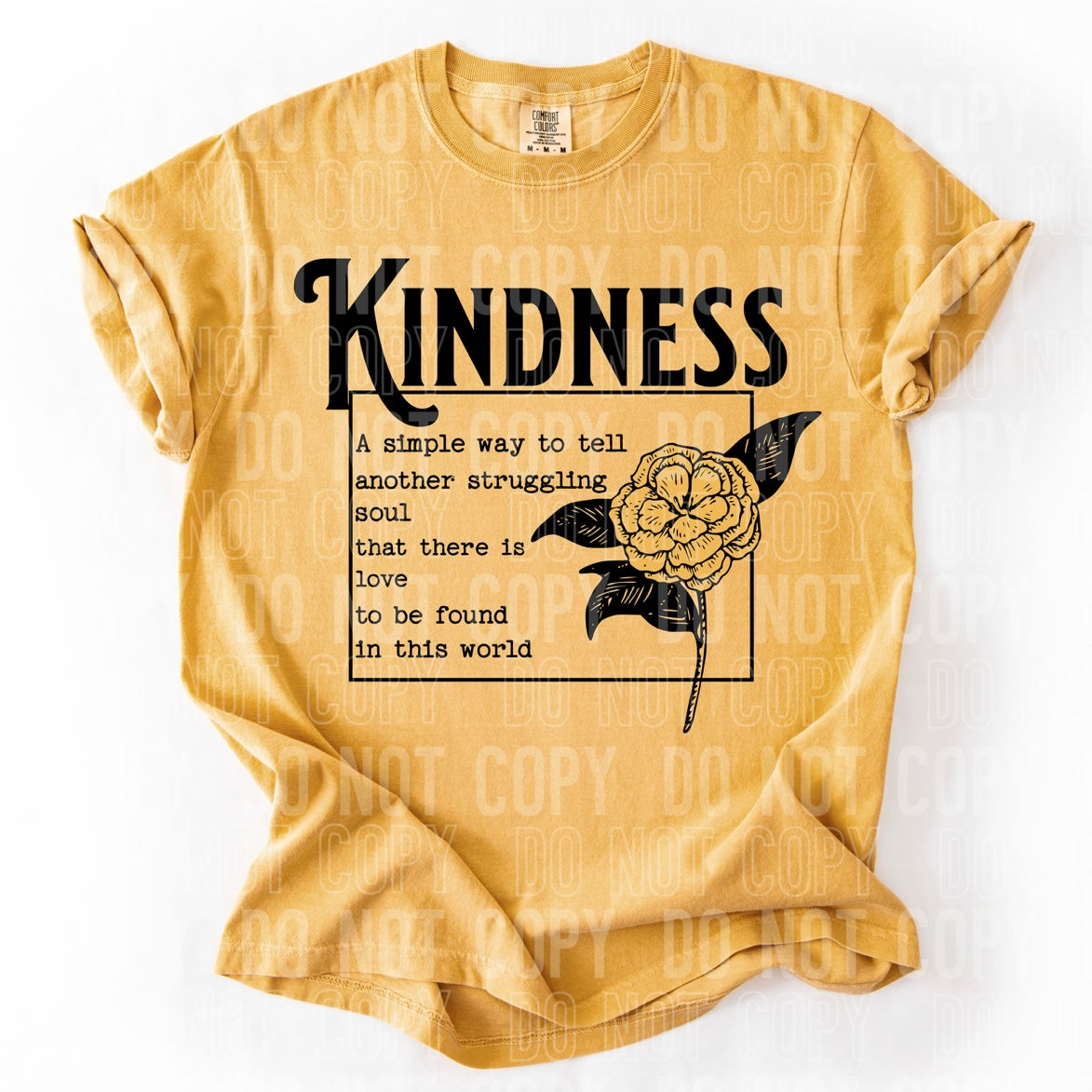 Kindness a simple way to tell a struggling soul 95982 DTF transfer