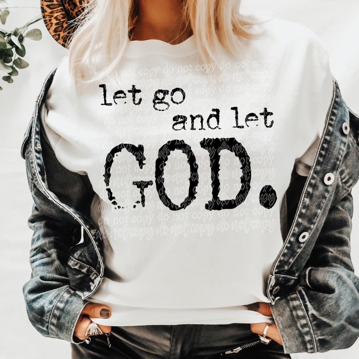 Let and let god. (TTD) 92401 DTF transfer