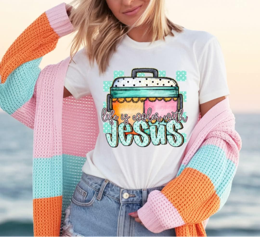 Life is cooler with Jesus 106527 DTF transfer