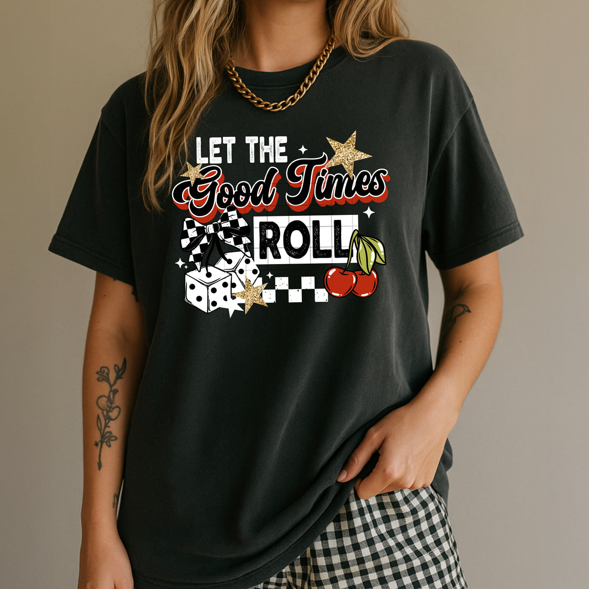 Let the good times dice cherries WHITE (CSC) DTF Transfer