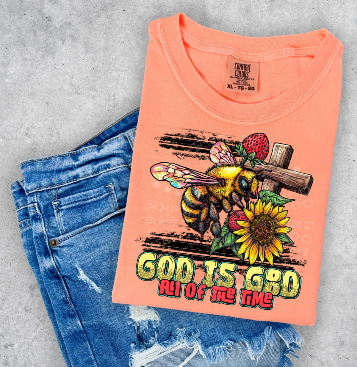 God is good all of the time (C’s) 100462 DTF transfer