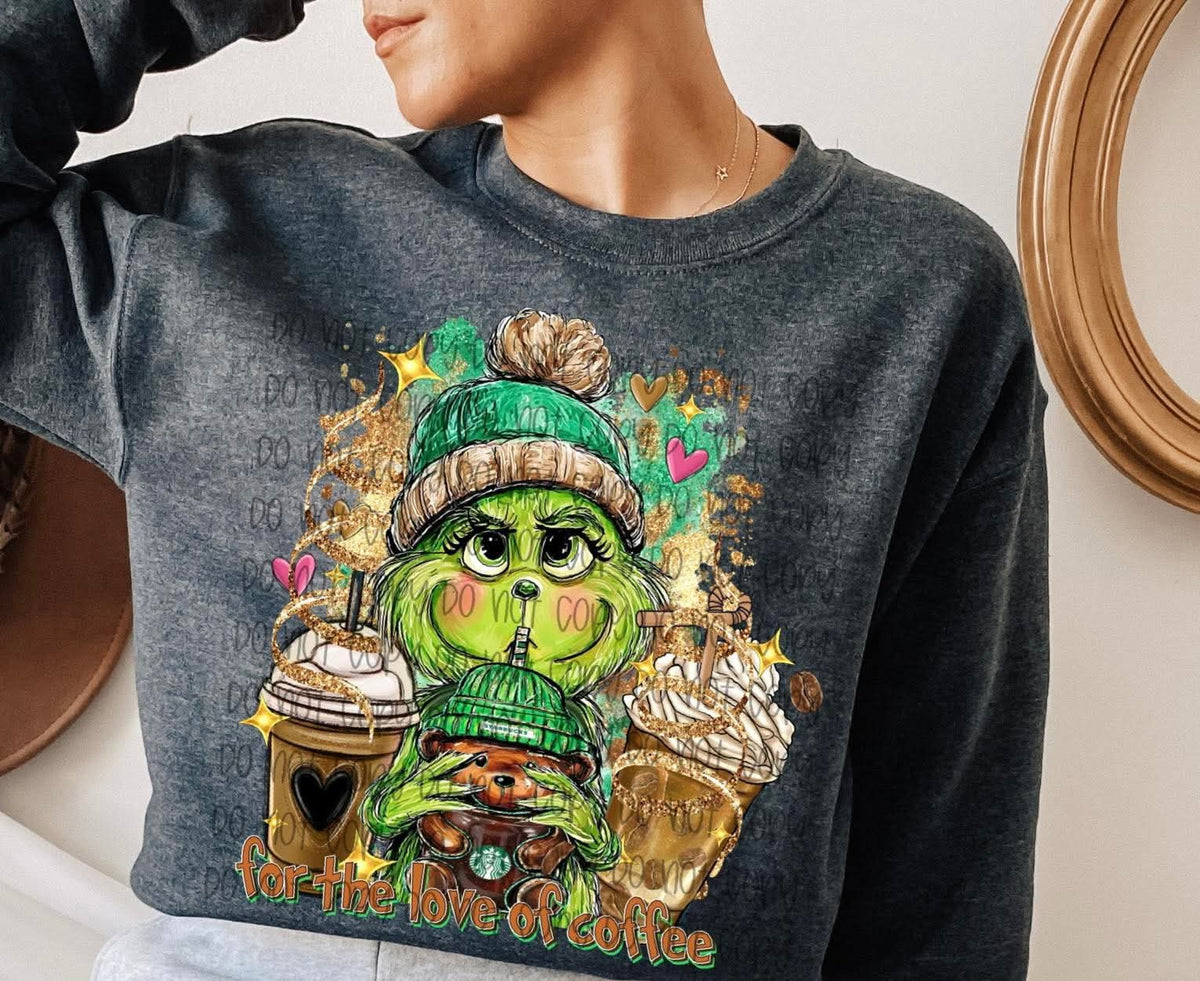 For the Love Of Coffee green guy (SSD) DTF transfer