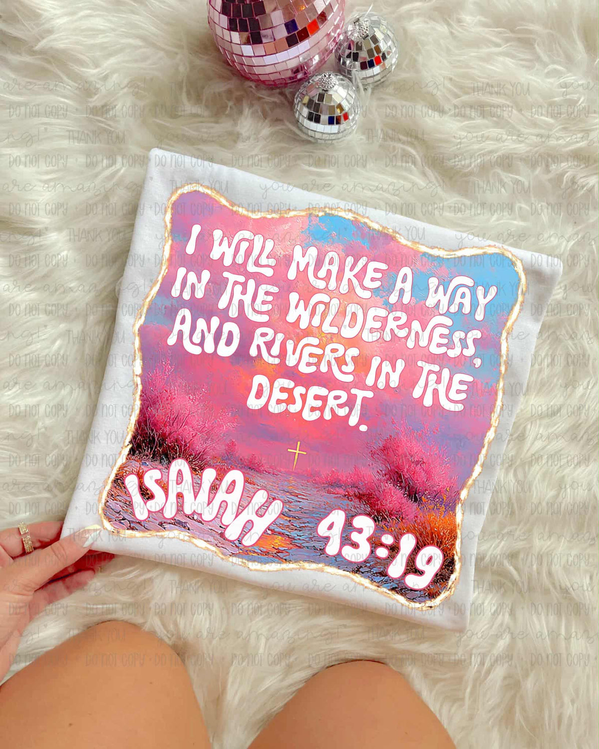 I will make a way in the wilderness (oh honey) DTF transfer