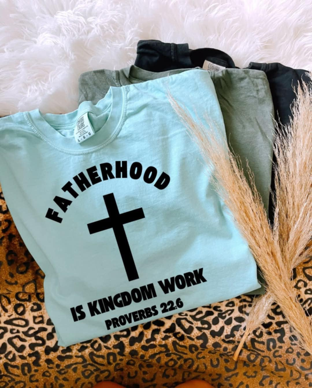 Fatherhood is kingdom work BLACK 106250 DTF transfer