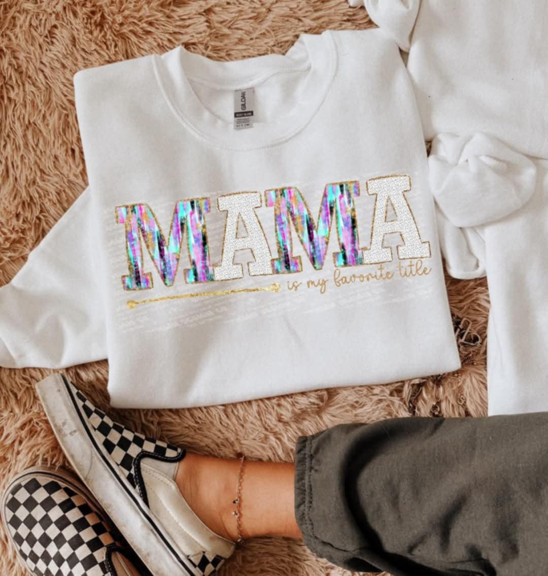 Mama is my favorite title (UD) 99575 DTF transfer