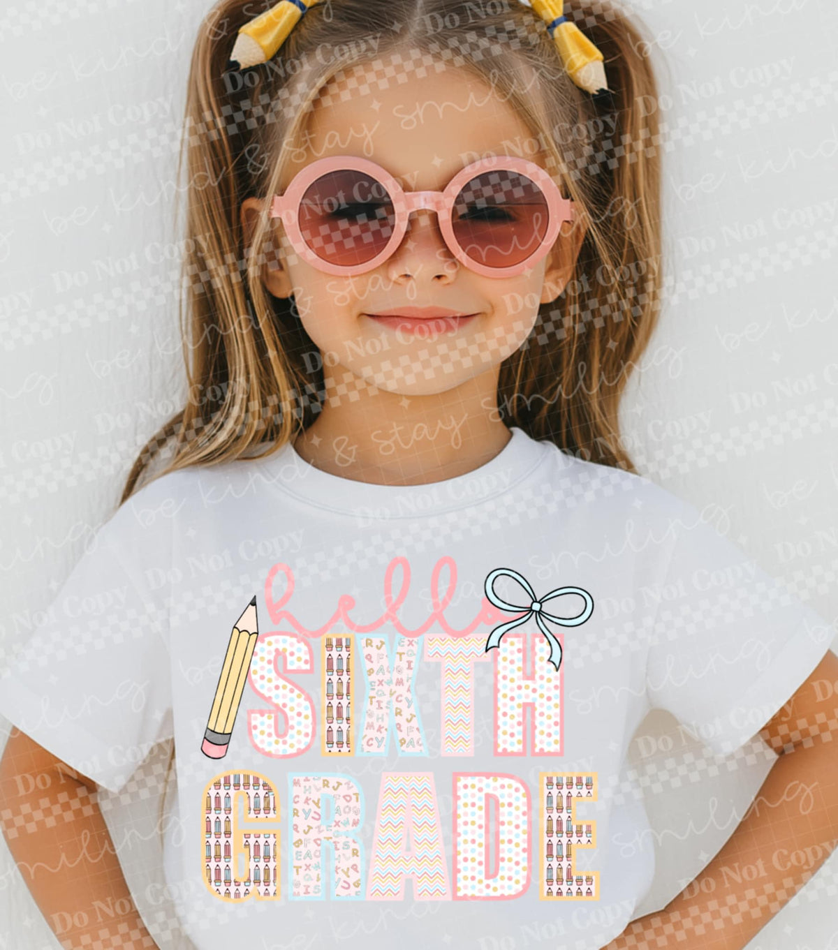 Hello Sixth Grade pencil and bow DTF transfer