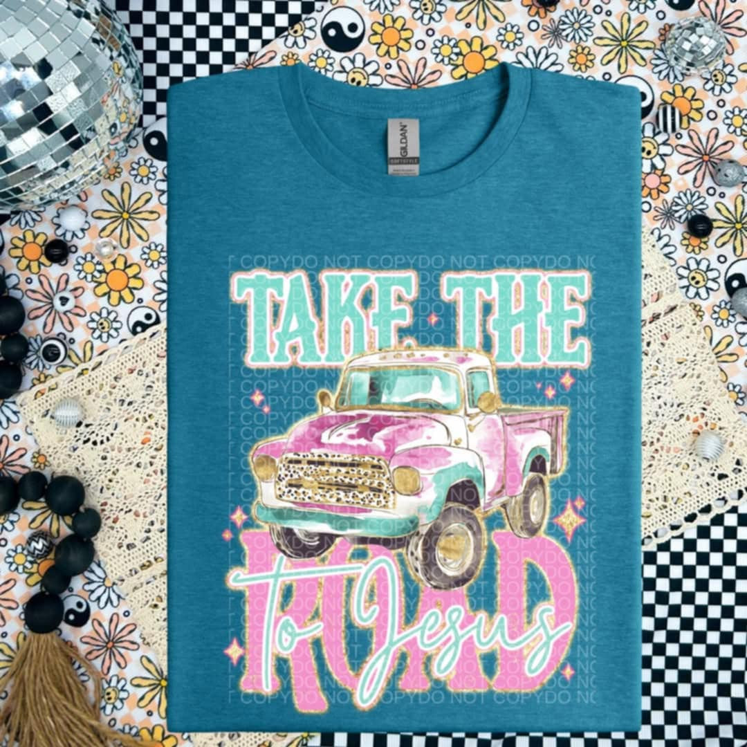 Take the road to Jesus (SSD) 98774 DTF transfer