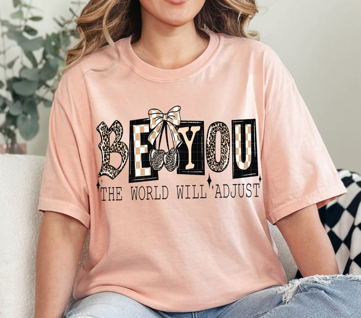 Be you the world will adjust (linda) DTF Transfer