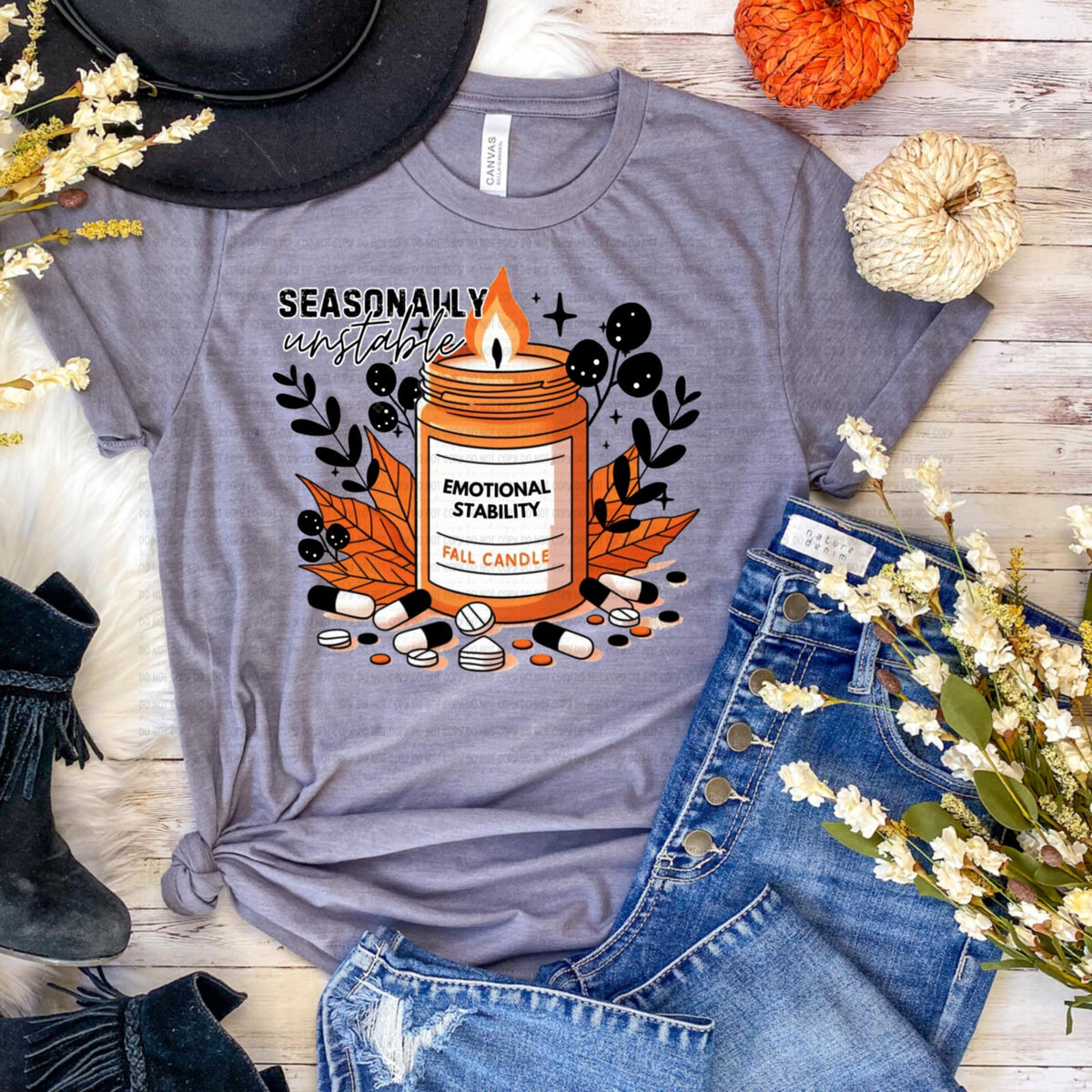 Seasonally Unstable with Medicine Candle (revel) DTF transfer