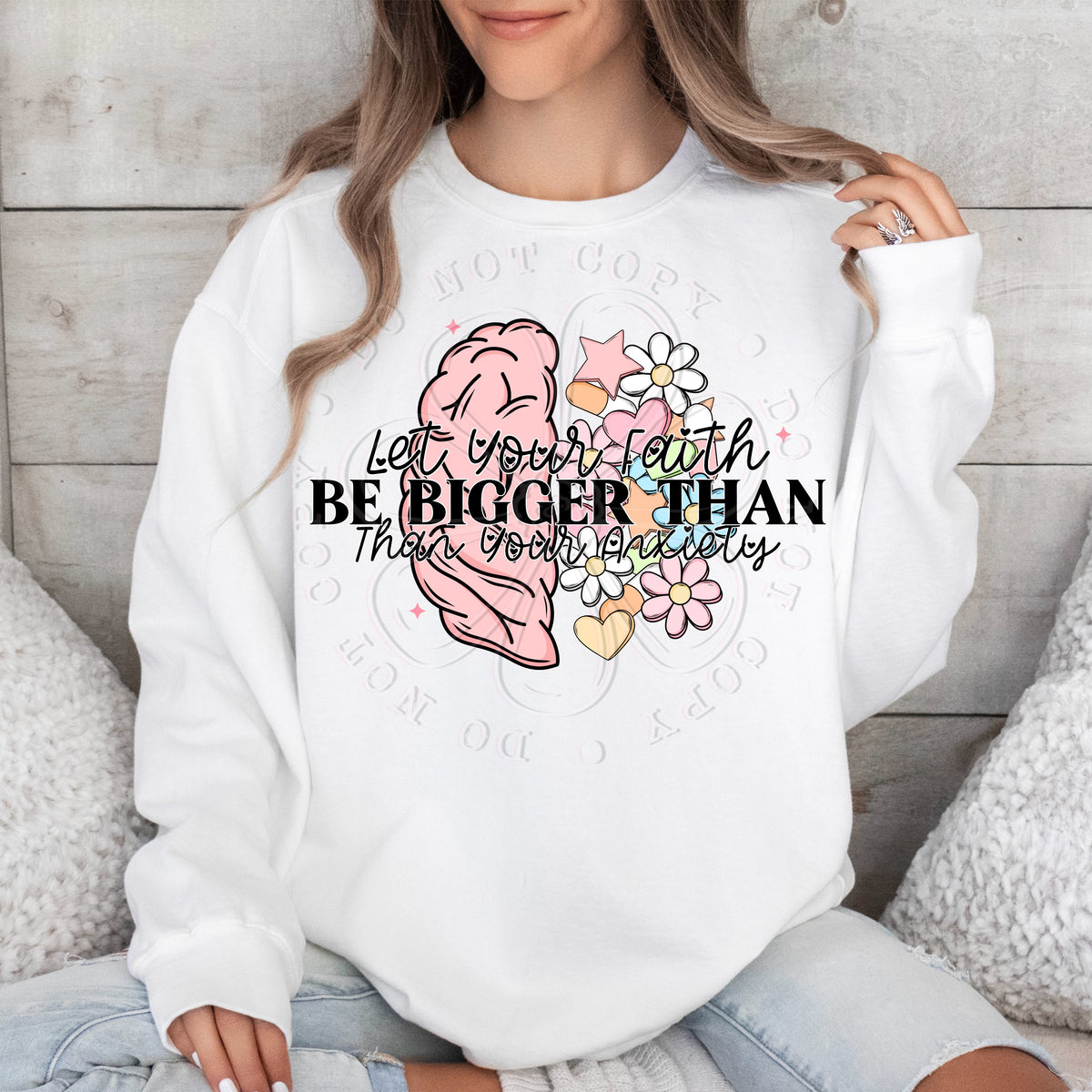 Let your faith be bigger than your anxiety (black font) 30311 DTF transfers