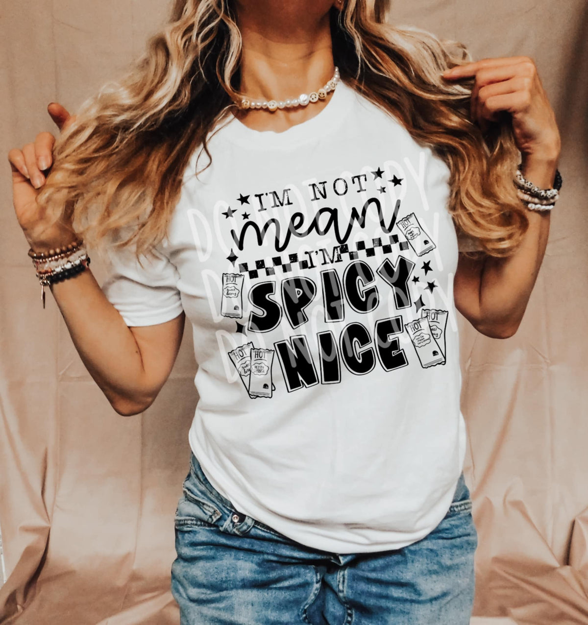 I’m not mean I’m spicy nice 106234 DTF transfer