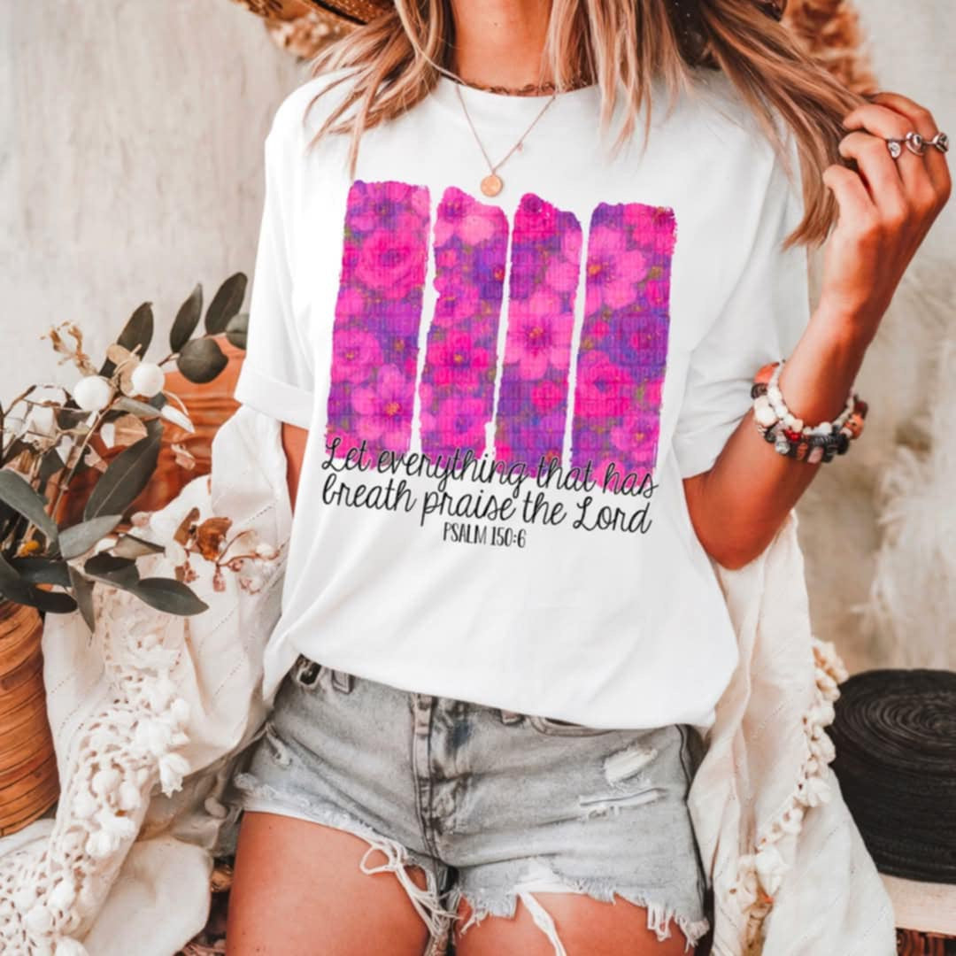 Let all that has breath praise the lord (SDD) 99829 DTF transfer