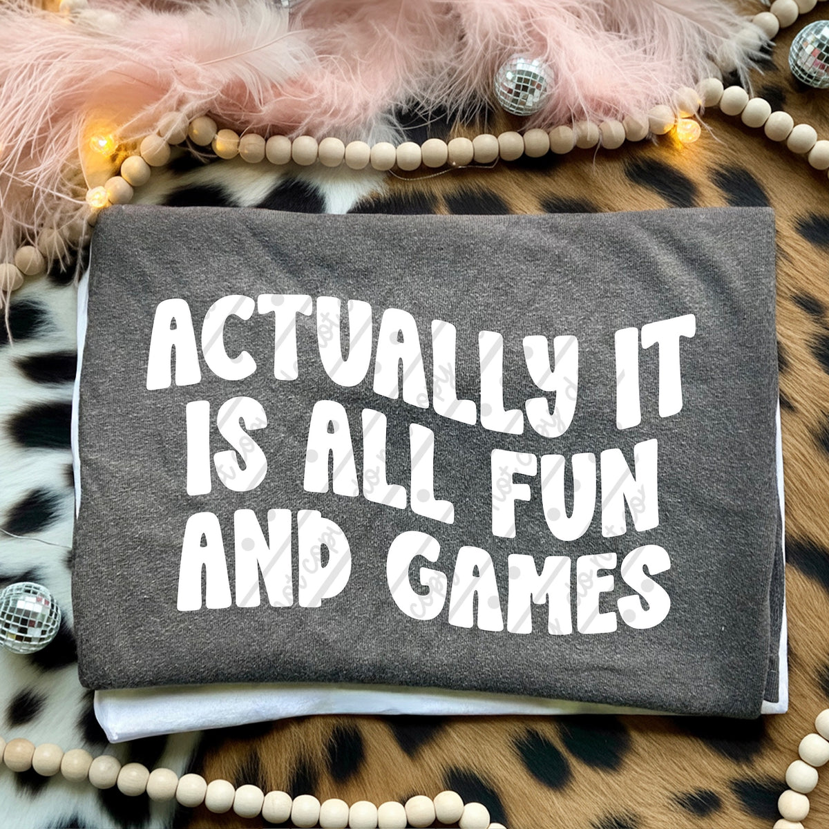 Actually it is all fun and games WHITE (scarlow) DTF transfer