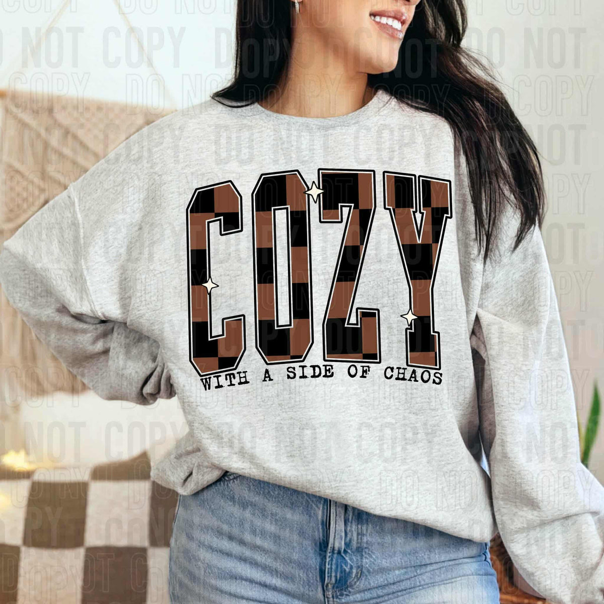 Cozy with a side of chaos SBB DTF transfer