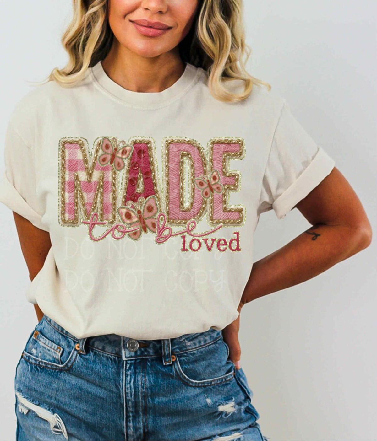 Made to be Loved exclusive DTF Transfer