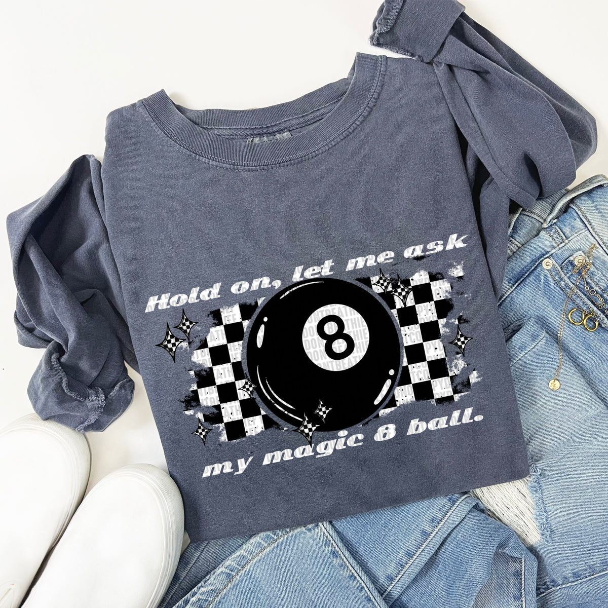 Hold On, Let Me Ask My Magic 8 Ball Checkered White Font 104287 DTF transfer