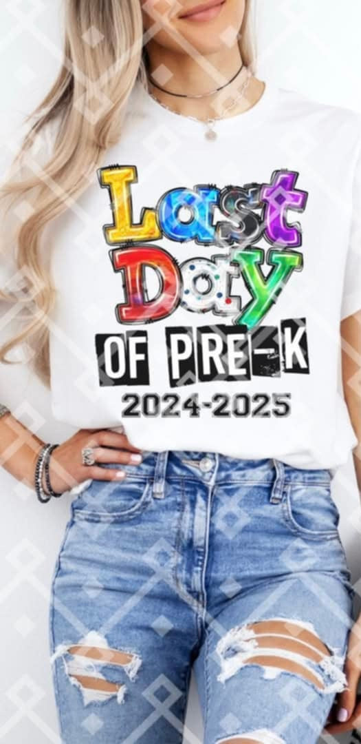 Last day of pre-k 2024-2025 (Crafti) 103212 DTF transfer