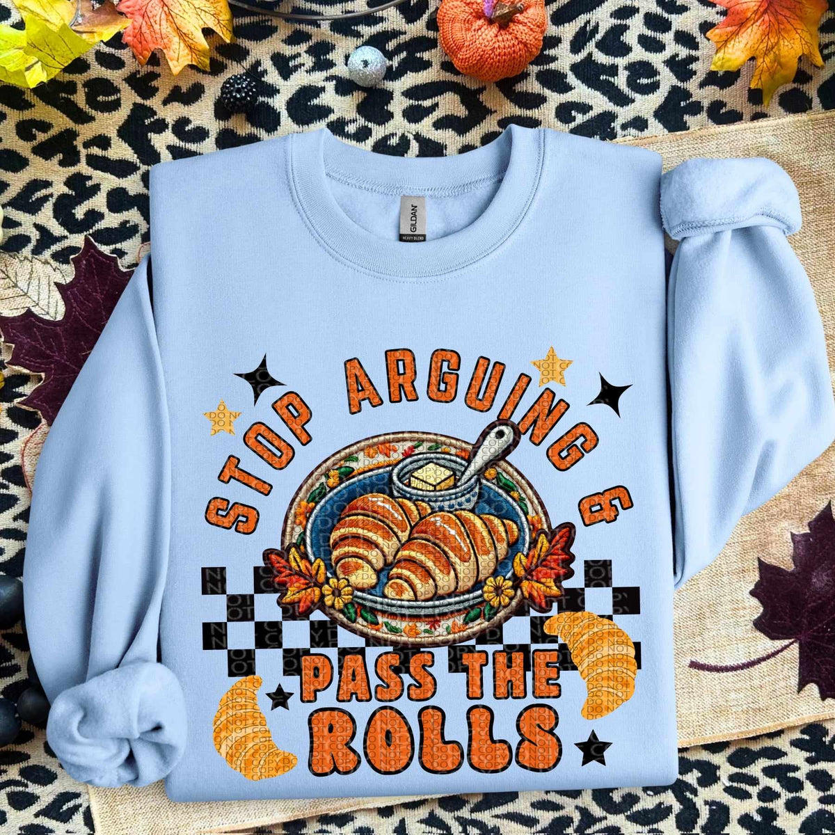 Stop arguing & pass the rolls (HW) 60071 DTF transfer