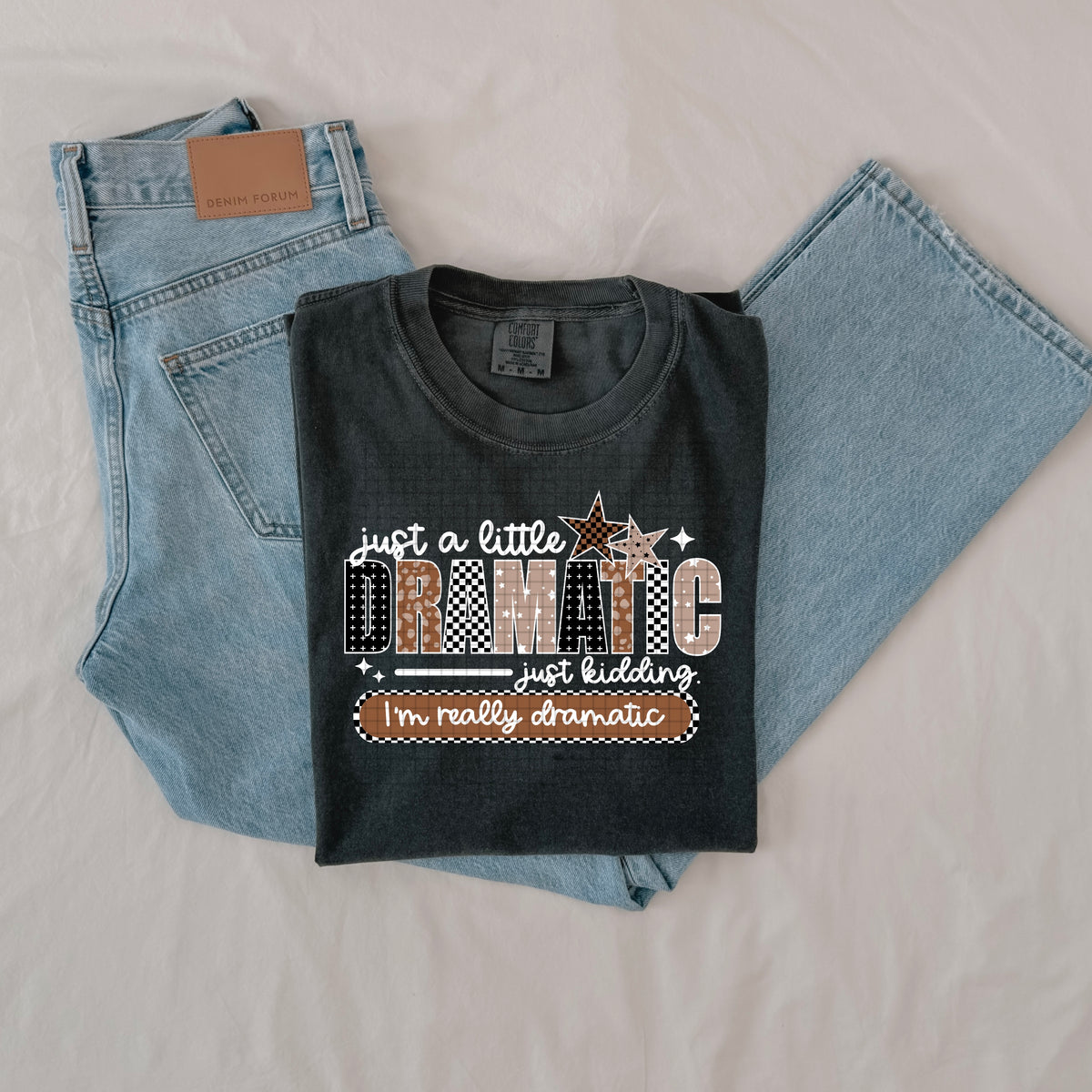 Just a little dramatic WHITE words (CSC) DTF Transfer