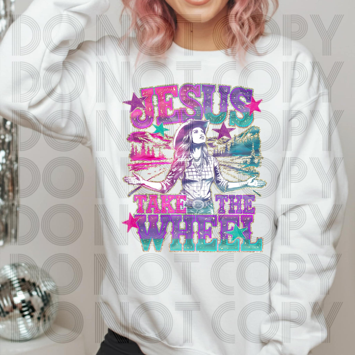Jesus take the wheel 94601 DTF transfer